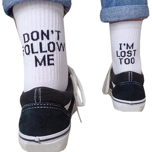 "Don't Follow Me, I'm Lost Too" Black And White Socks